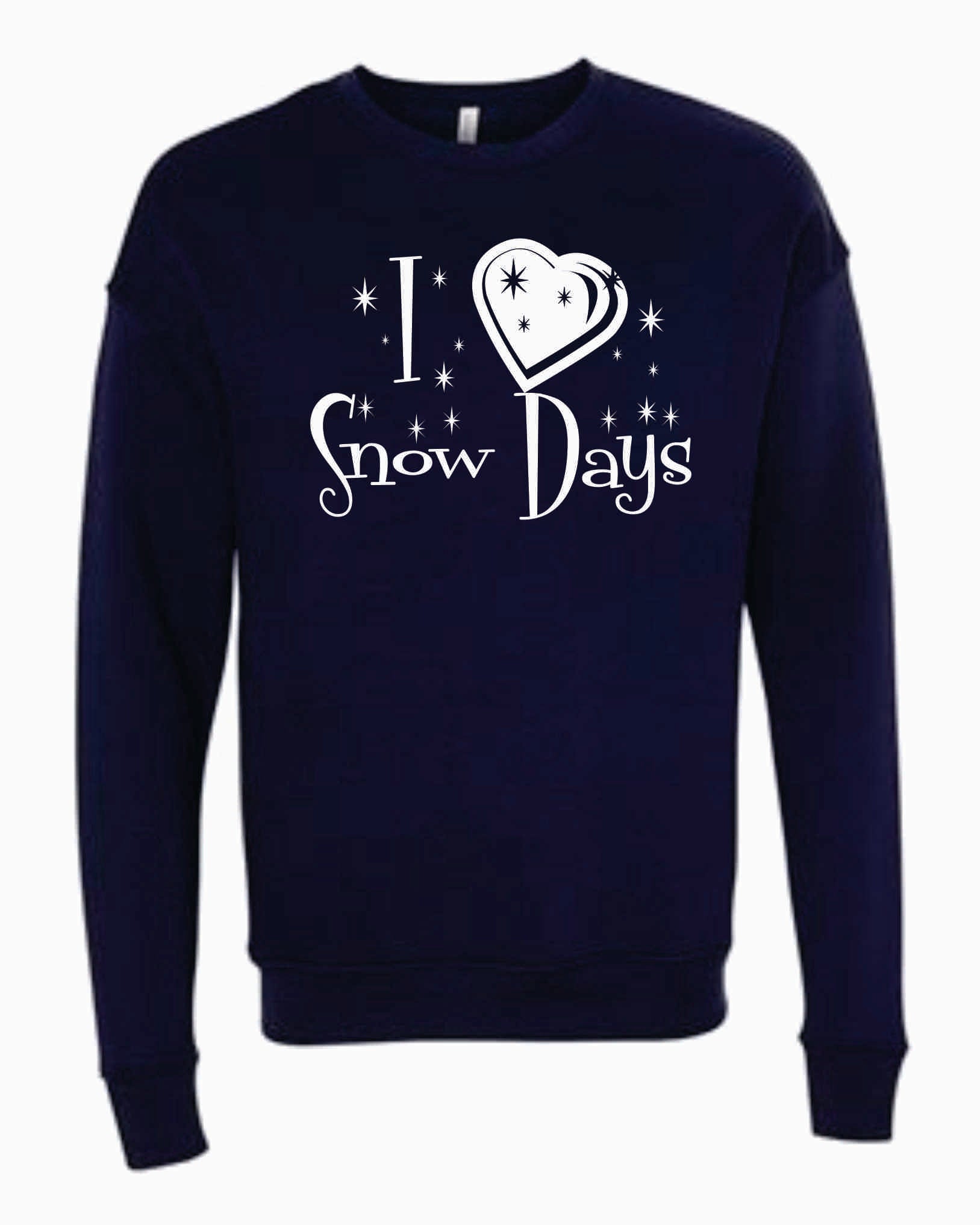 I Love Snow Days Crewneck
